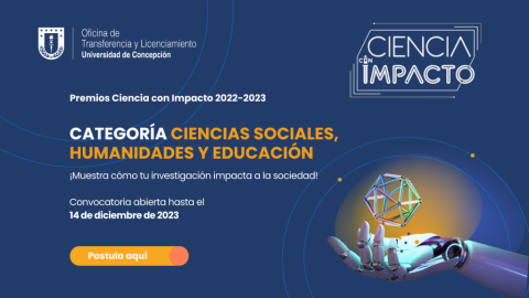 Premios Ciencia con Impacto 2023: UdeC Reconoce Transferencia de Conocimiento en Ciencias Sociales, Humanidades y Educación